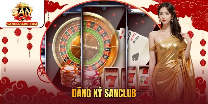 đăng ký SANCLUB